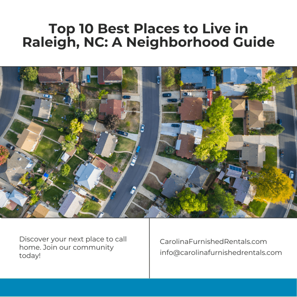 Best Places To Live In Raleigh, Nc – Neighborhood Guide 