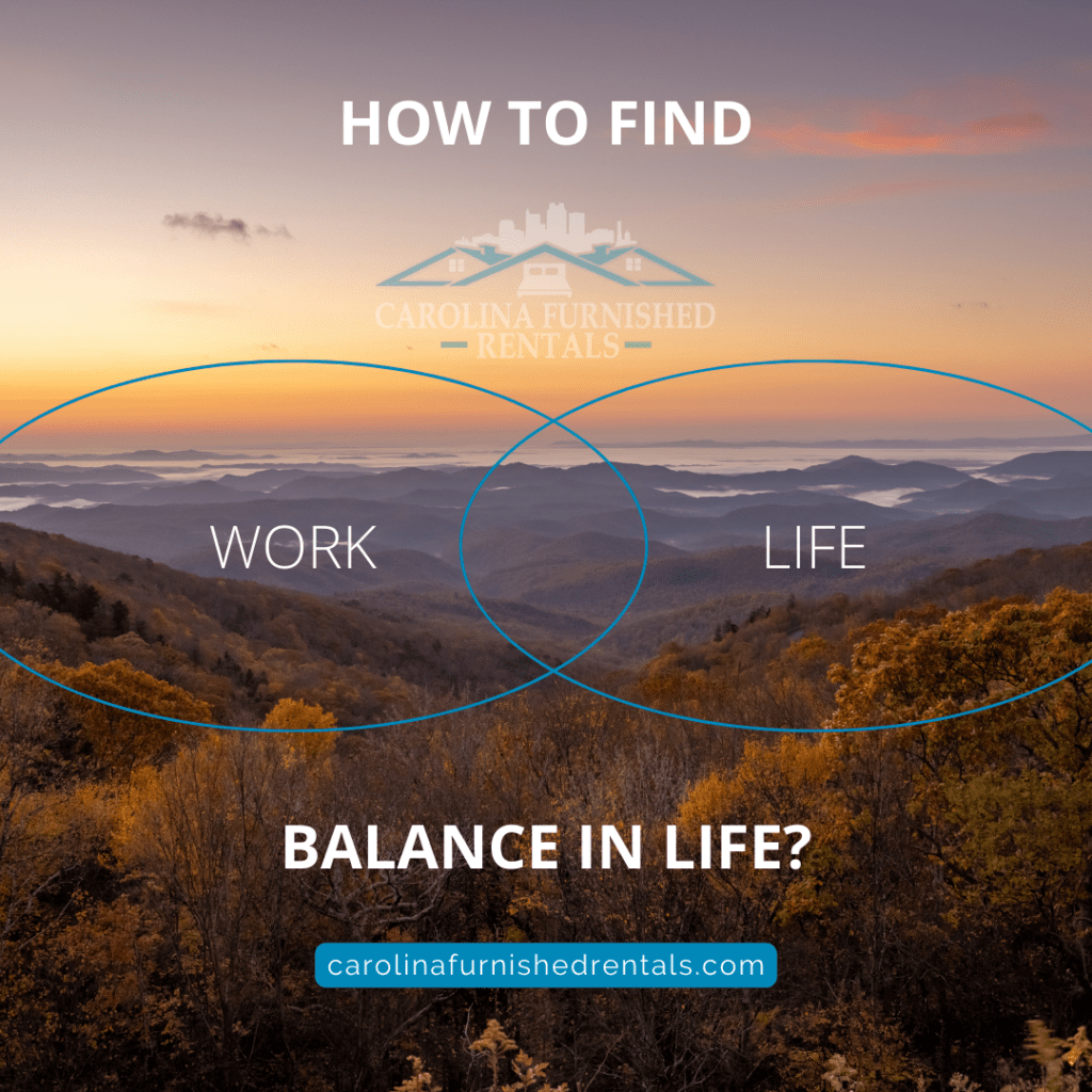 work-life balance rentals Raleigh